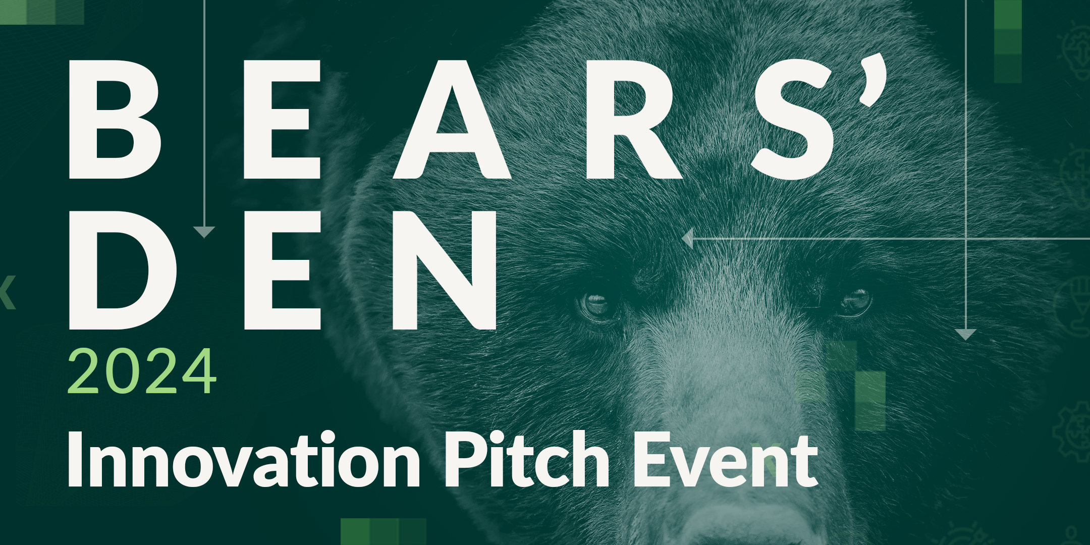 Bears’ Den Innovation Pitch Event